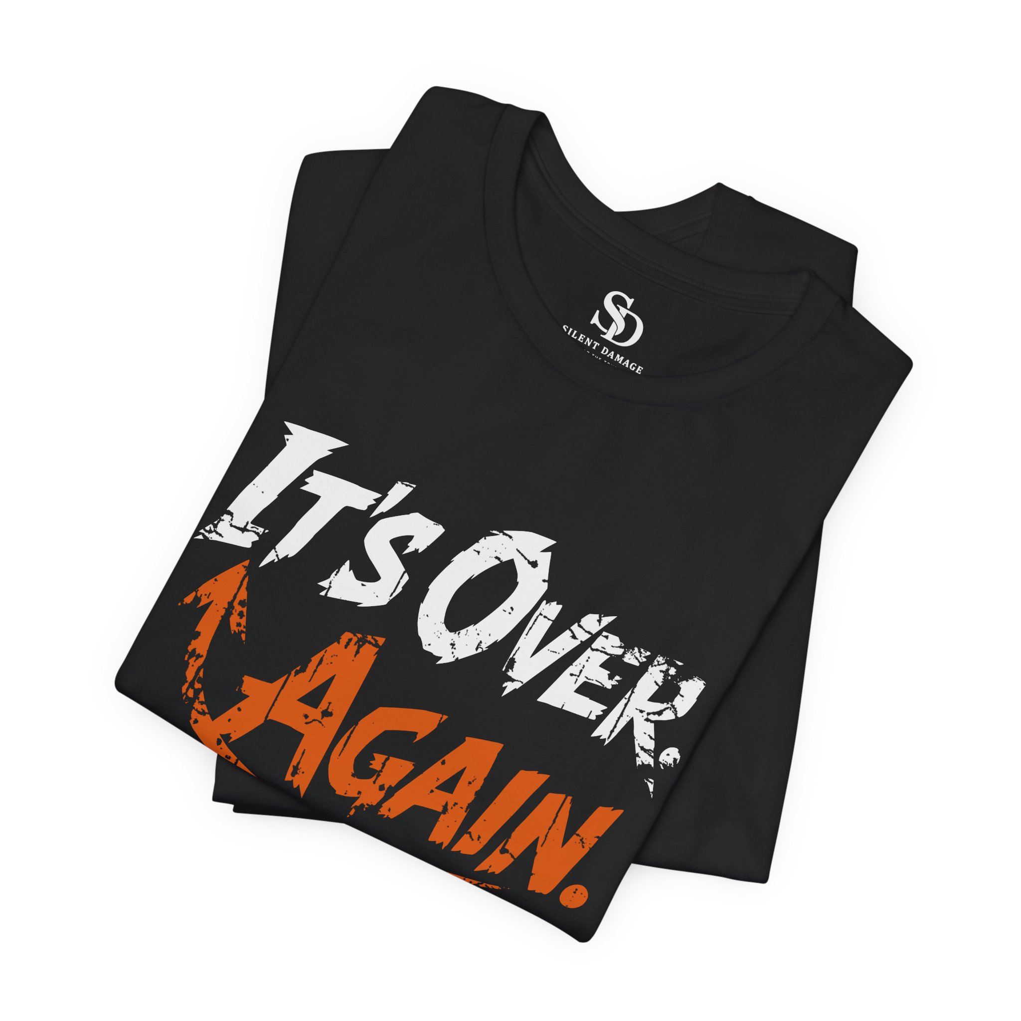 Its Over Again T-Shirt - Cyclical Pain, Breakup, Relapse, Exhaustion - Image 9
