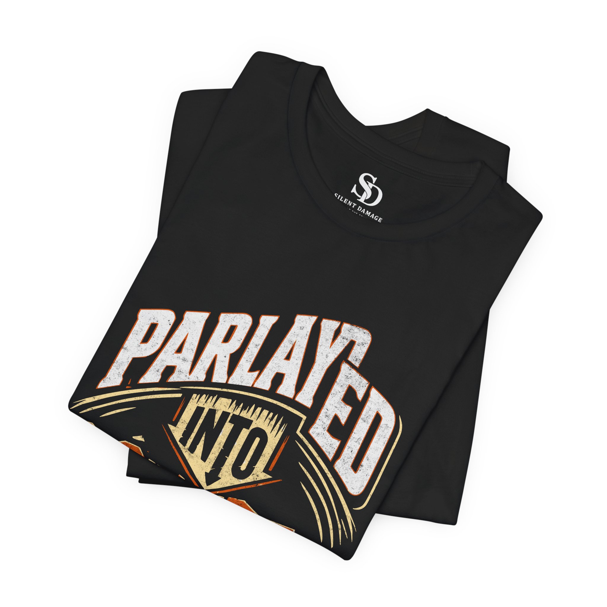 Parlayed Into Poverty - Sports Betting Truth Graphic Tee - Premium Streetwear - Image 5