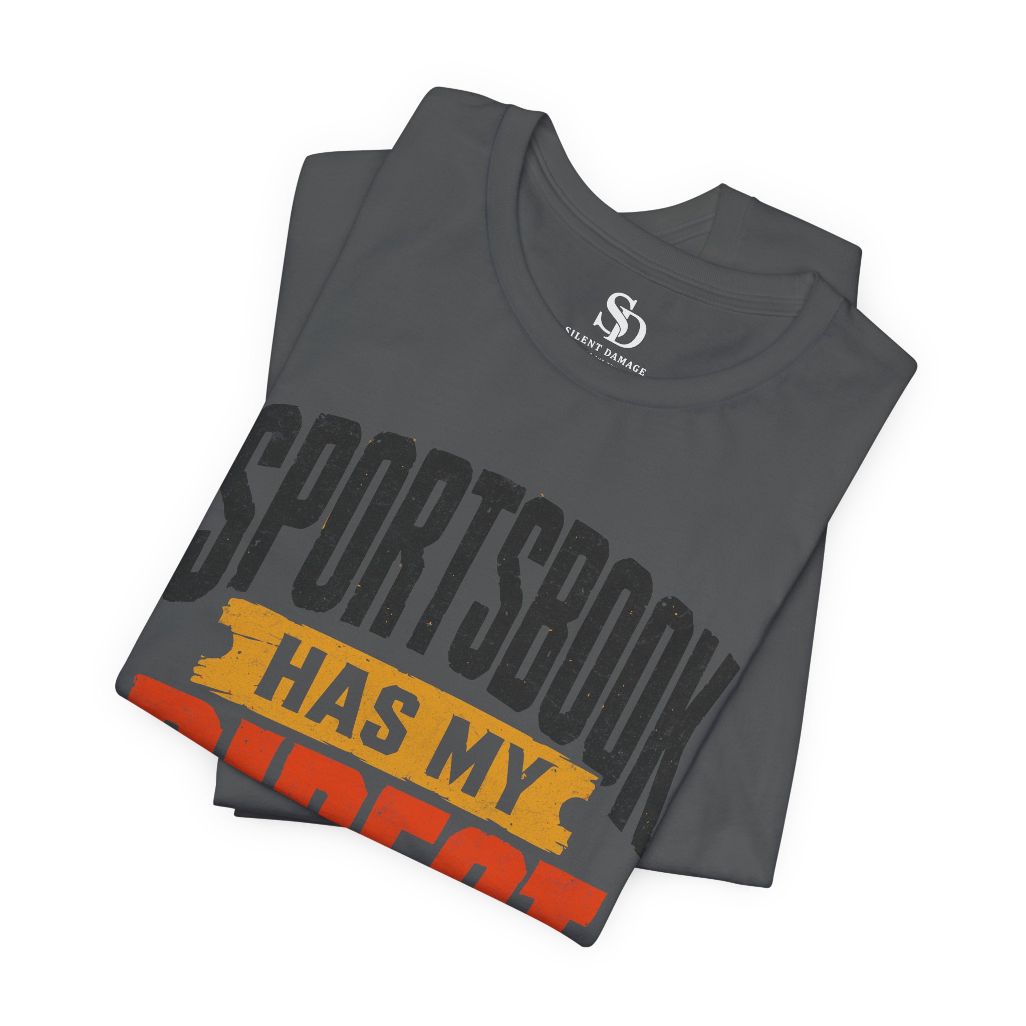 Sportsbook Has My Direct Deposit -Varsity Graphic Streetwear Tee - Image 14