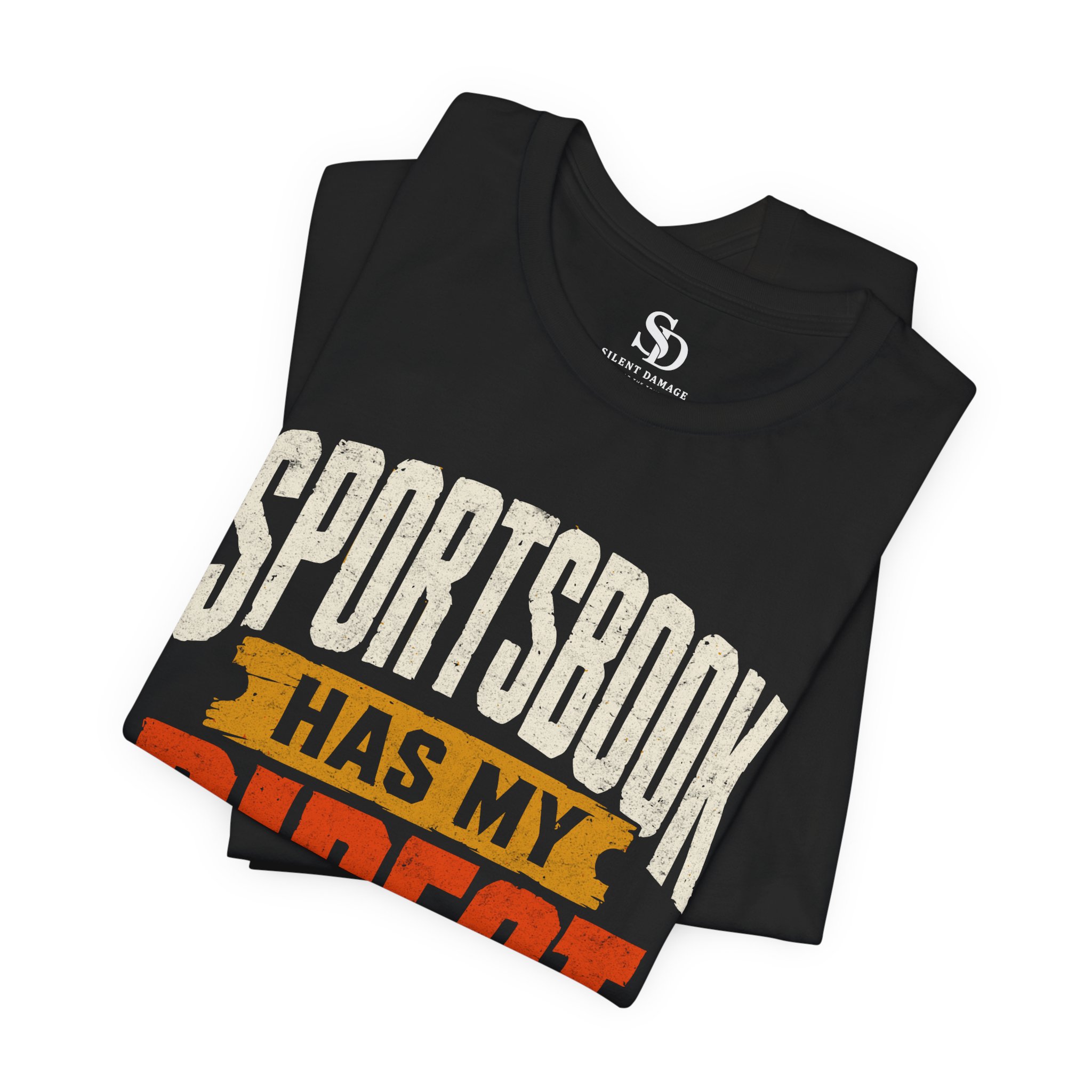 Sportsbook Has My Direct Deposit -Varsity Graphic Streetwear Tee - Image 6