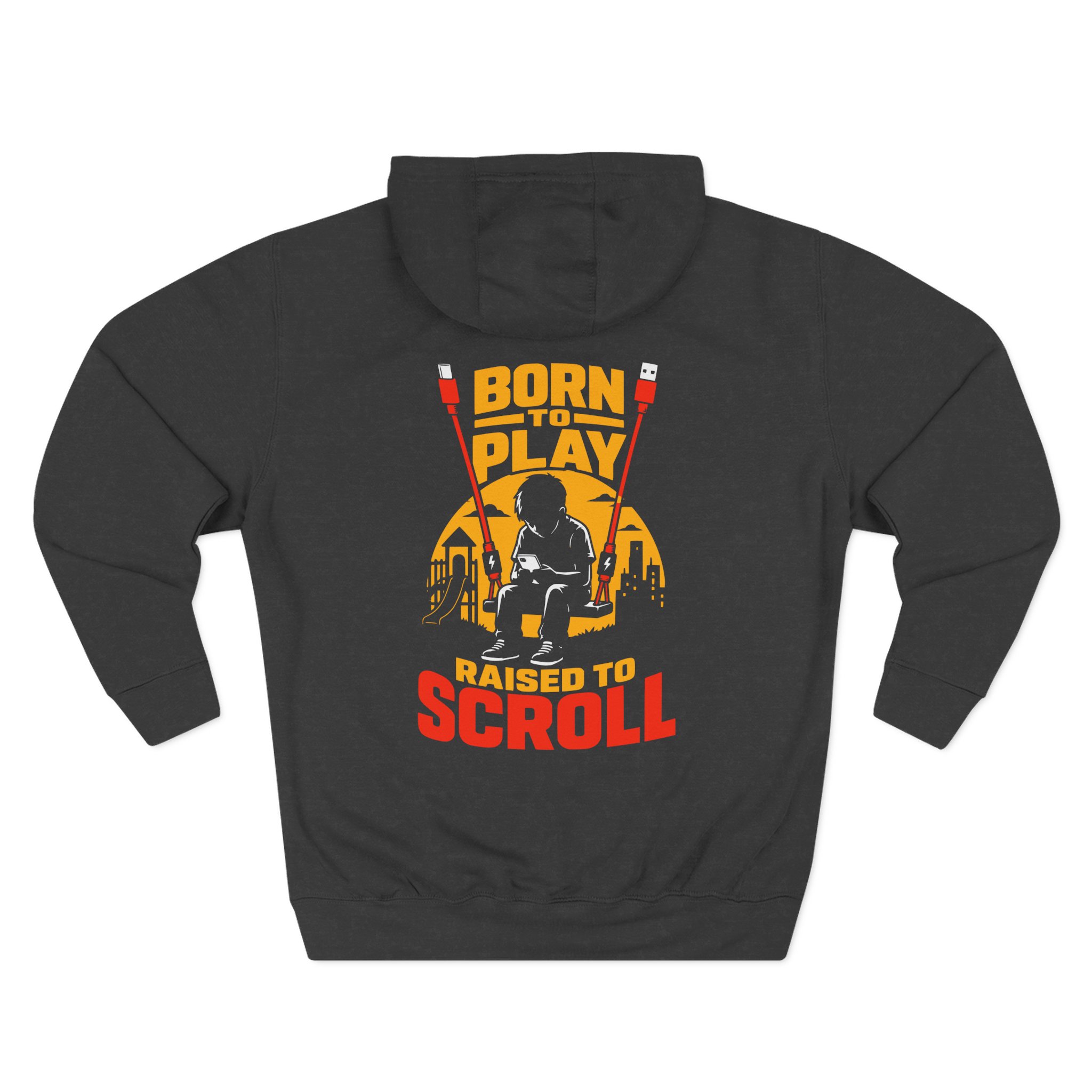 Born To Play Raised To Scroll - Child Phone Graphic Hoodie Apparel for Men and Women - Image 12