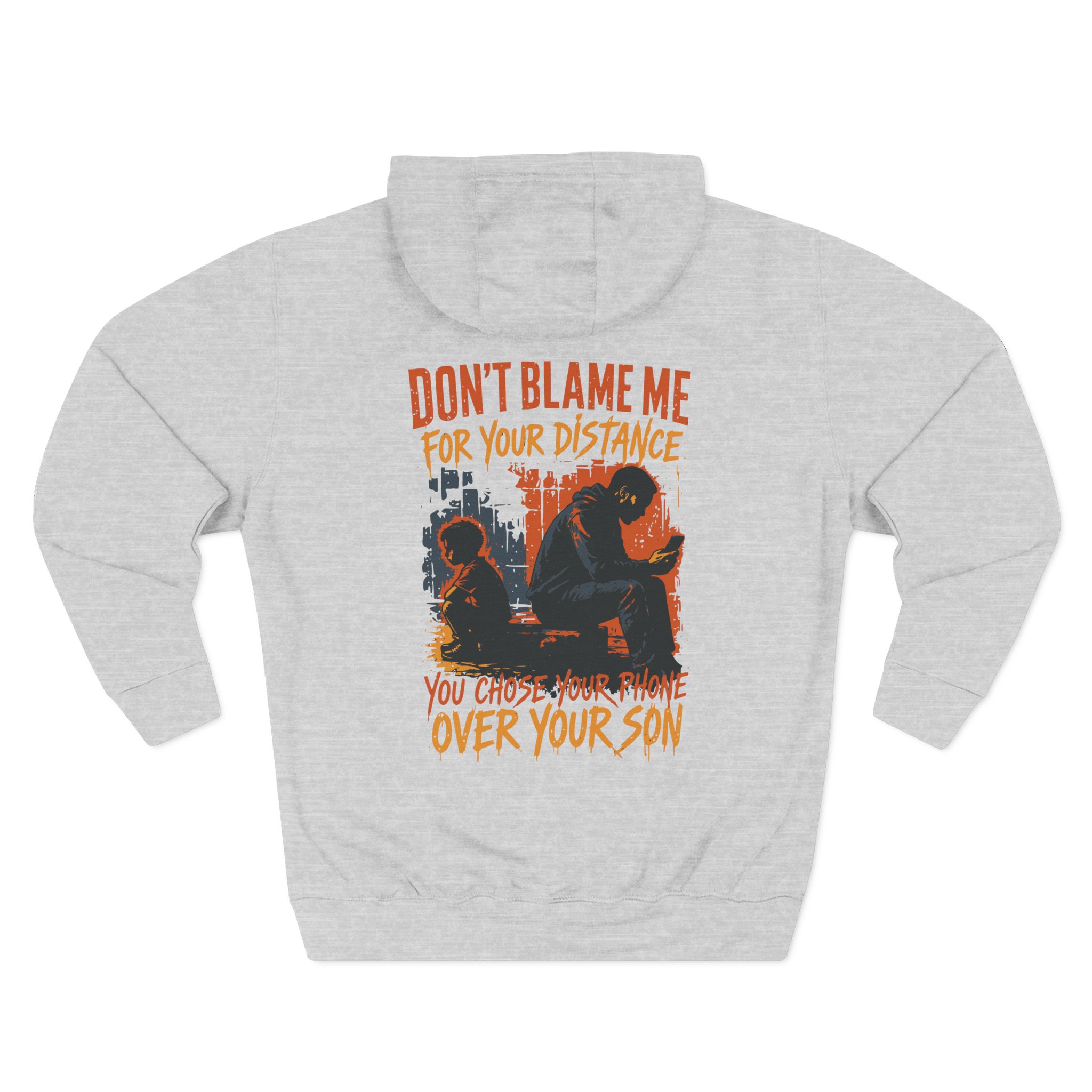 Don't Blame Me For Your Distance - Phone Hoodie Premium Streetwear - Image 11