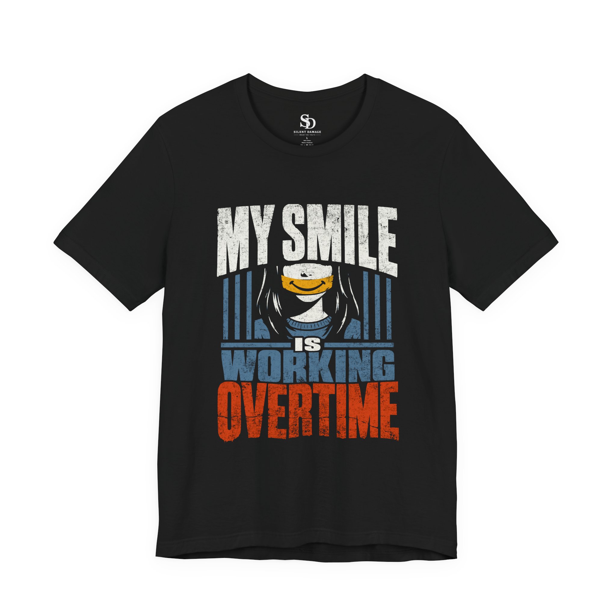 My Smile Is Working Overtime - Depression Masking Graphic Streetwear Tee - Image 2