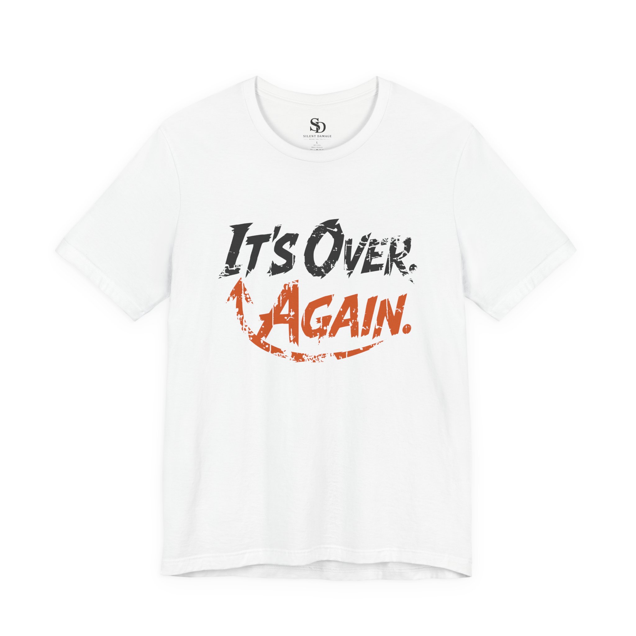 Its Over Again T-Shirt - Cyclical Pain, Breakup, Relapse, Exhaustion - Image 2