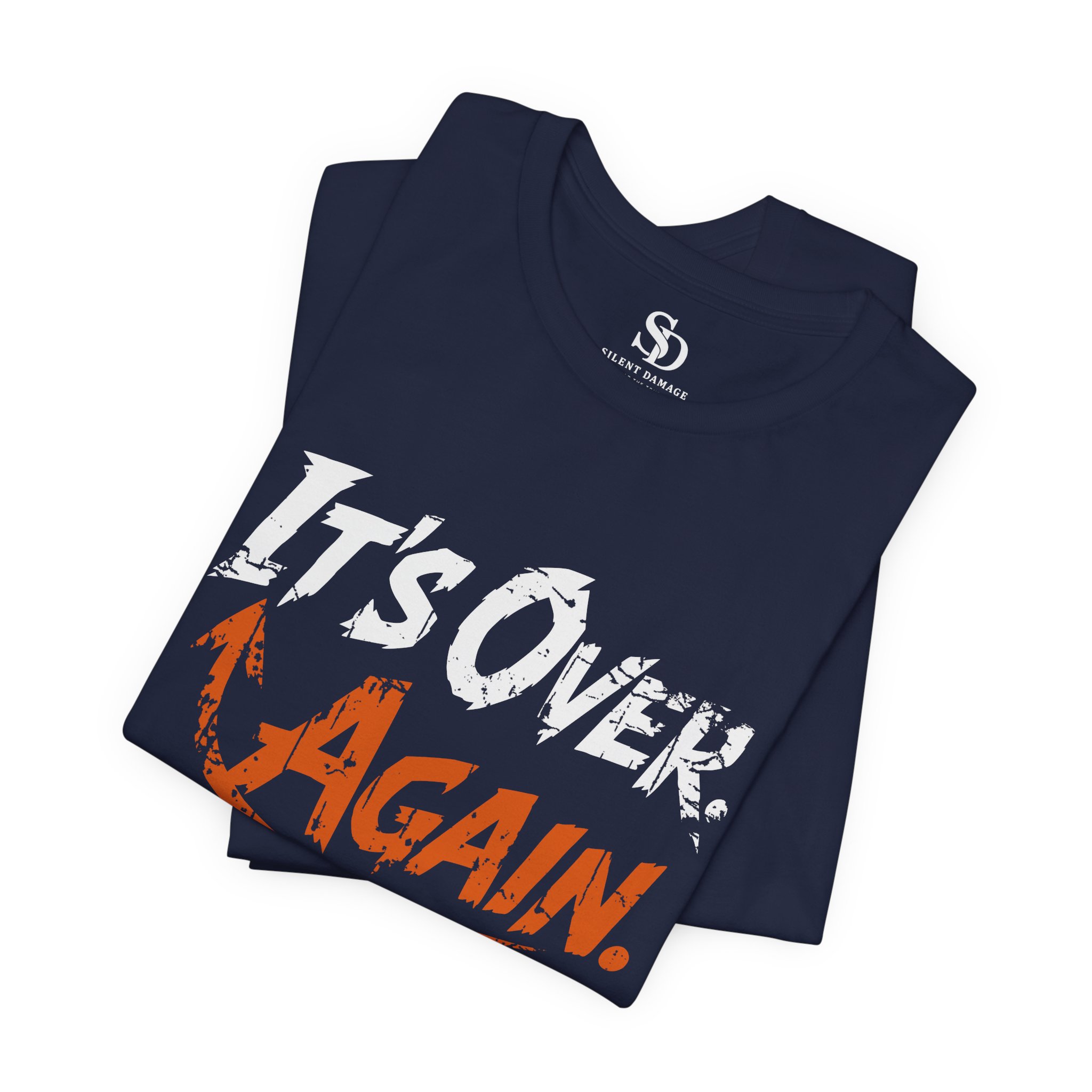 Its Over Again T-Shirt - Cyclical Pain, Breakup, Relapse, Exhaustion - Image 15