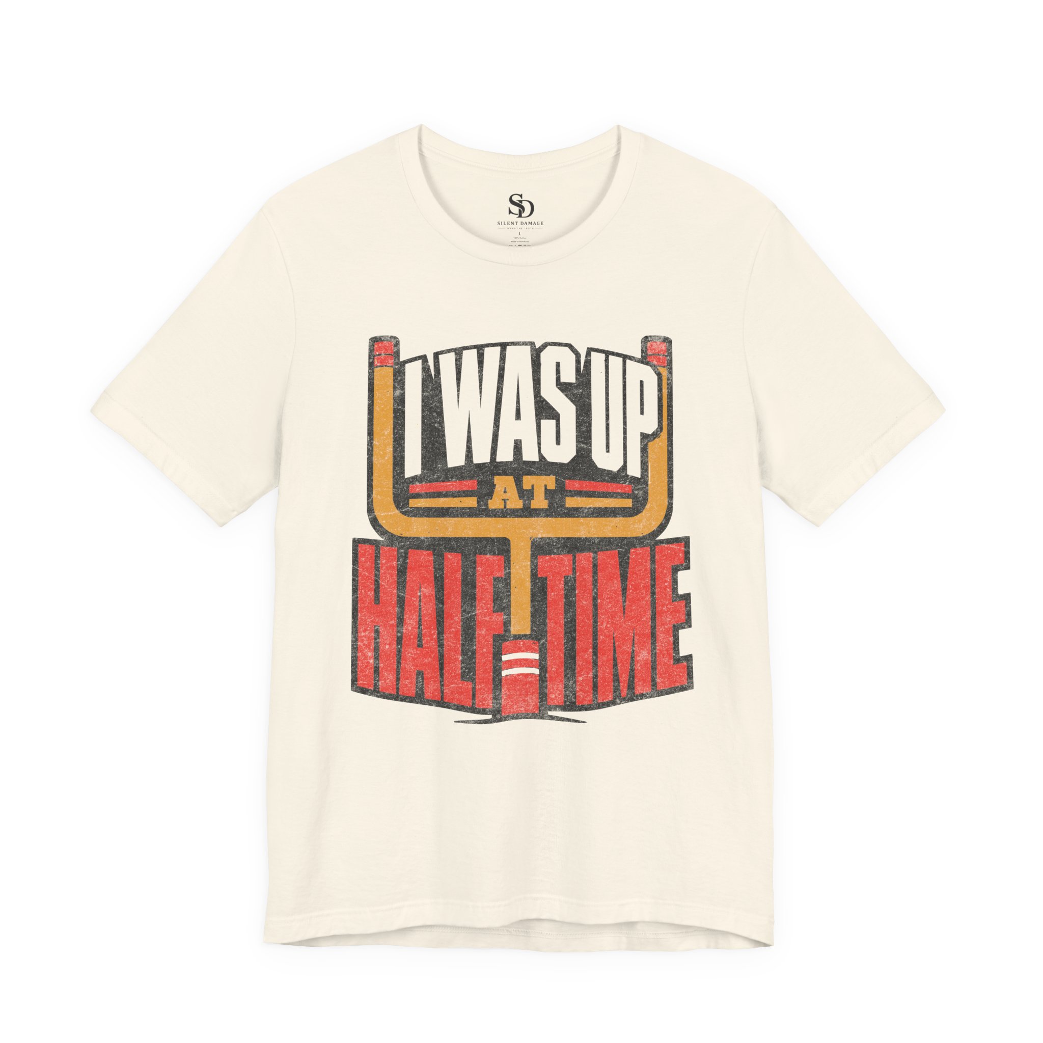 I Was Up At Halftime - Sports Betting Premium Streetwear Graphic Tee - Image 9