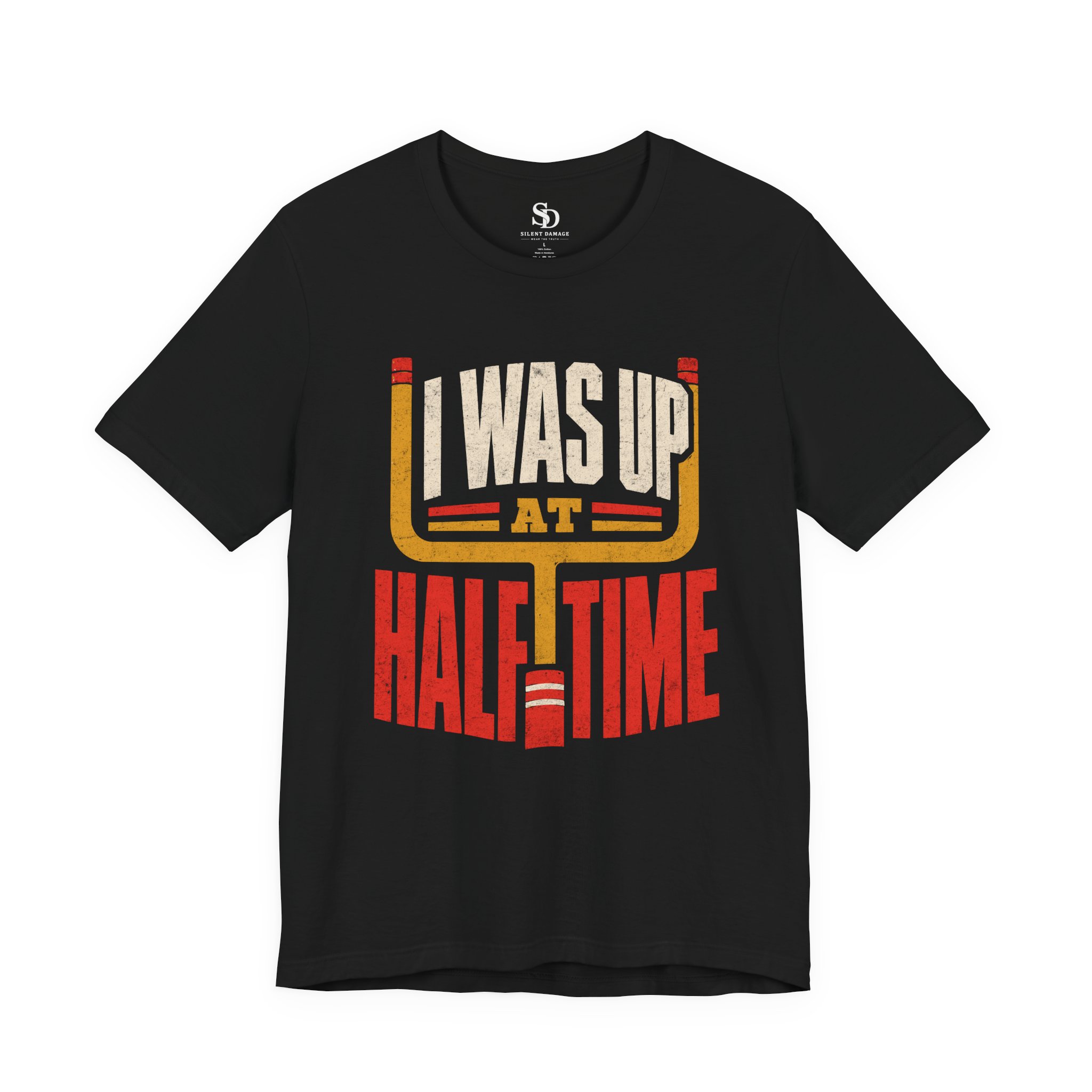 I Was Up At Halftime - Sports Betting Premium Streetwear Graphic Tee - Image 2
