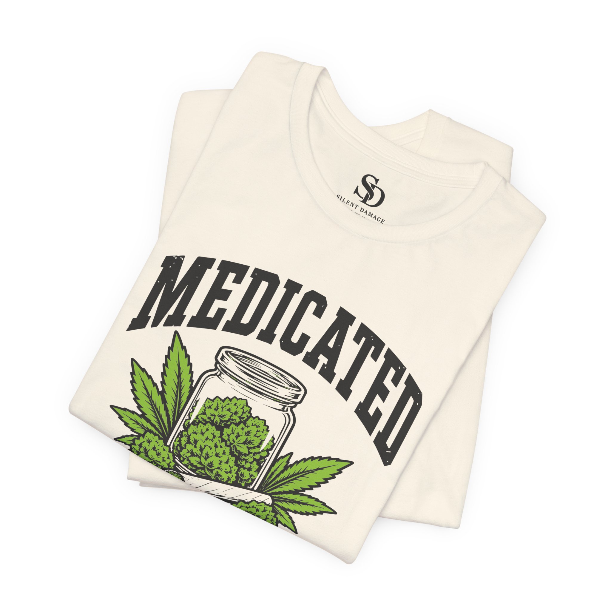 Medicated But Still Complicated - Cannabis Humor Premium Streetwear Tee - Image 17