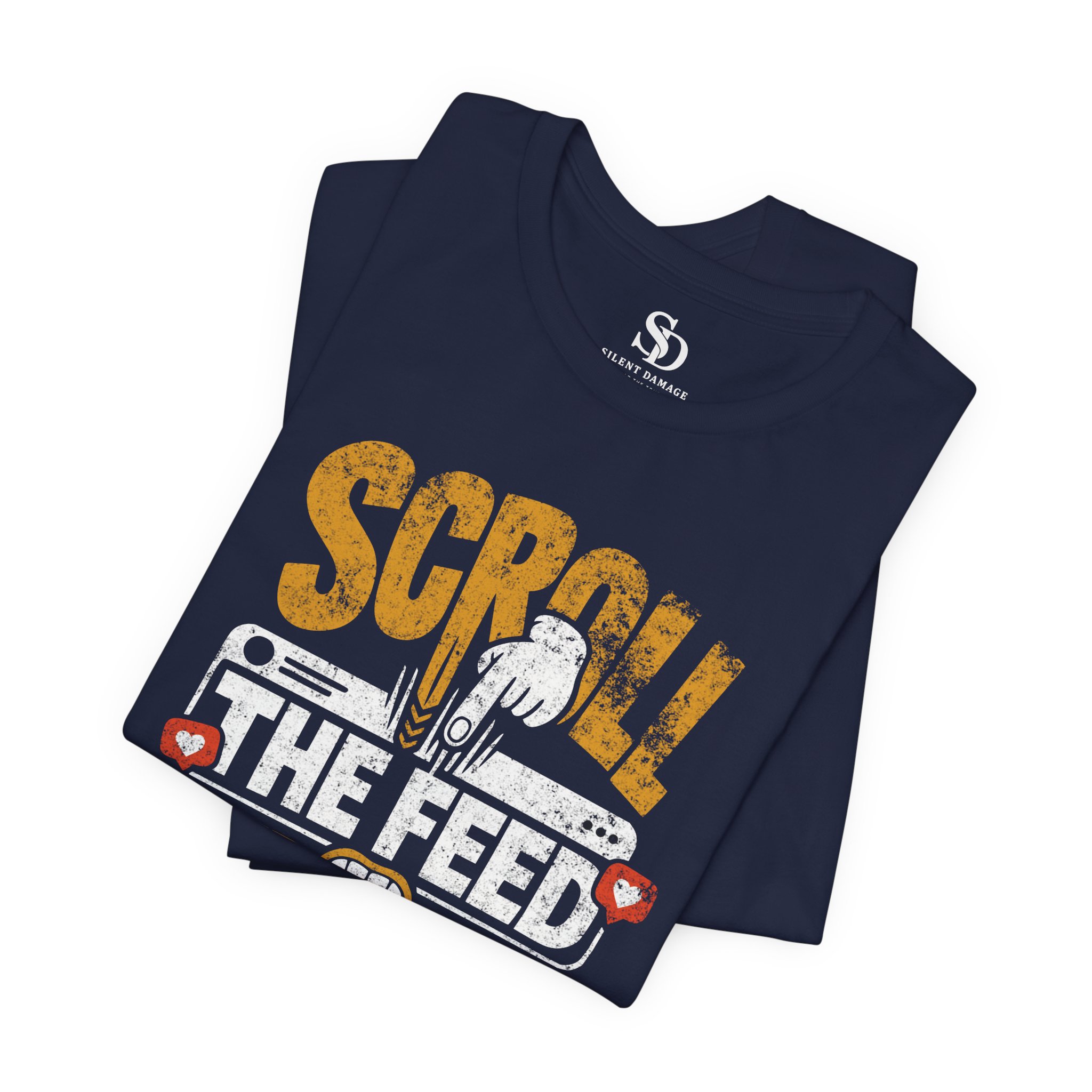 Scroll The Feed Feed My Soul - Social Media Graphic Tee Premium Streetwear - Image 19