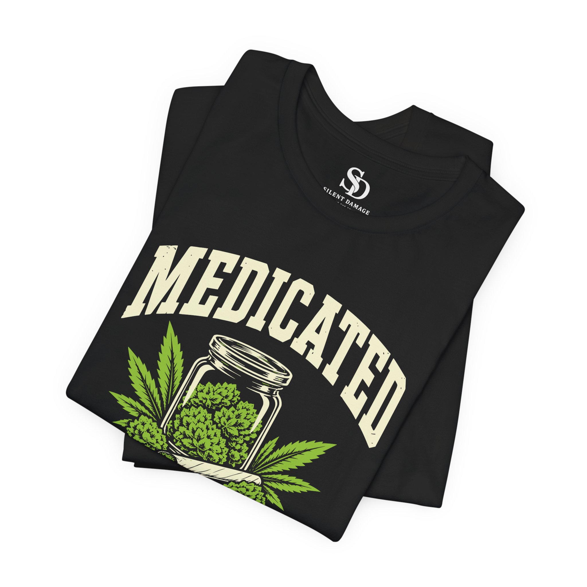 Medicated But Still Complicated - Cannabis Humor Premium Streetwear Tee - Image 8