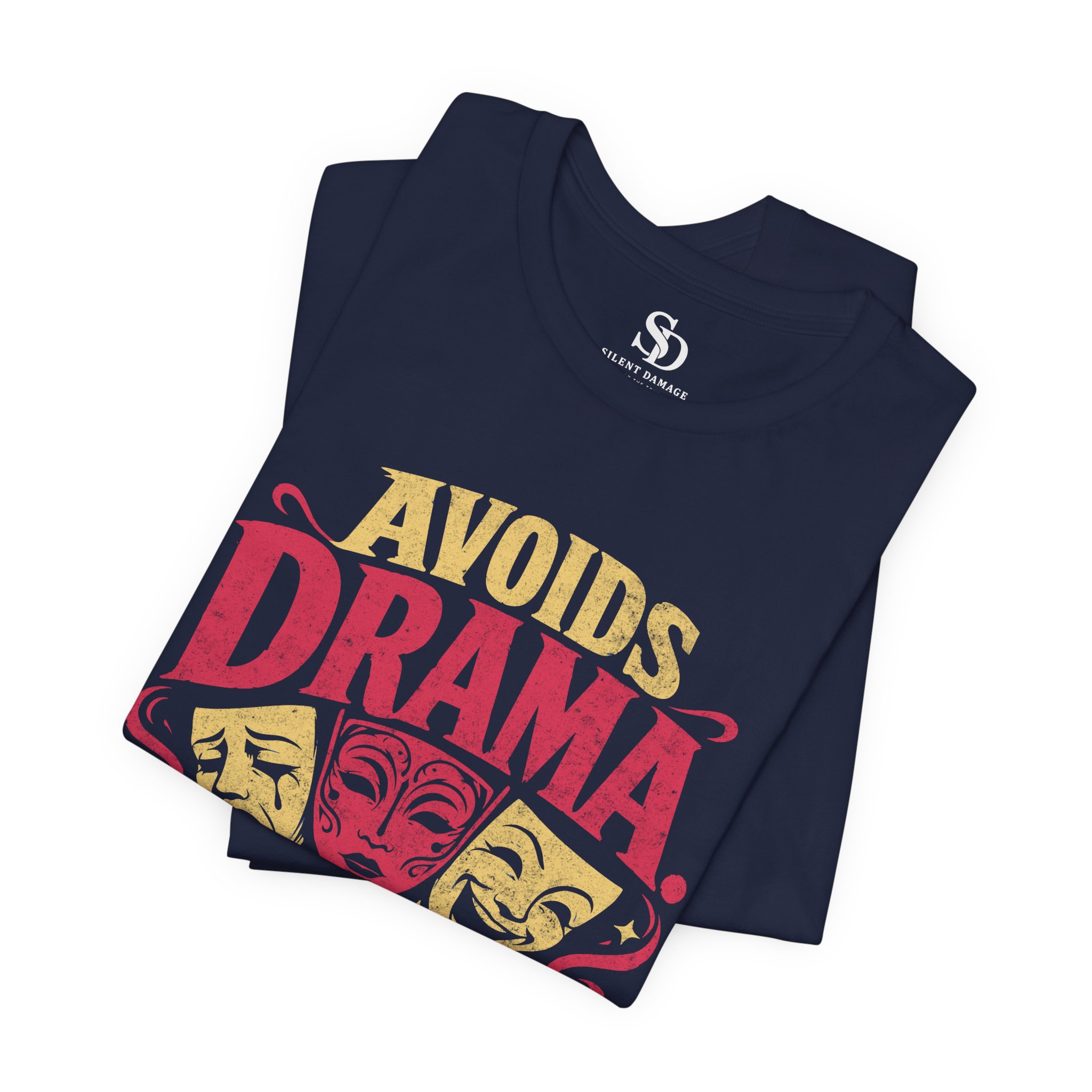 Avoids Drama. Drama Follows Anyway. | Personality Streetwear Premium Graphic Tee - Image 10