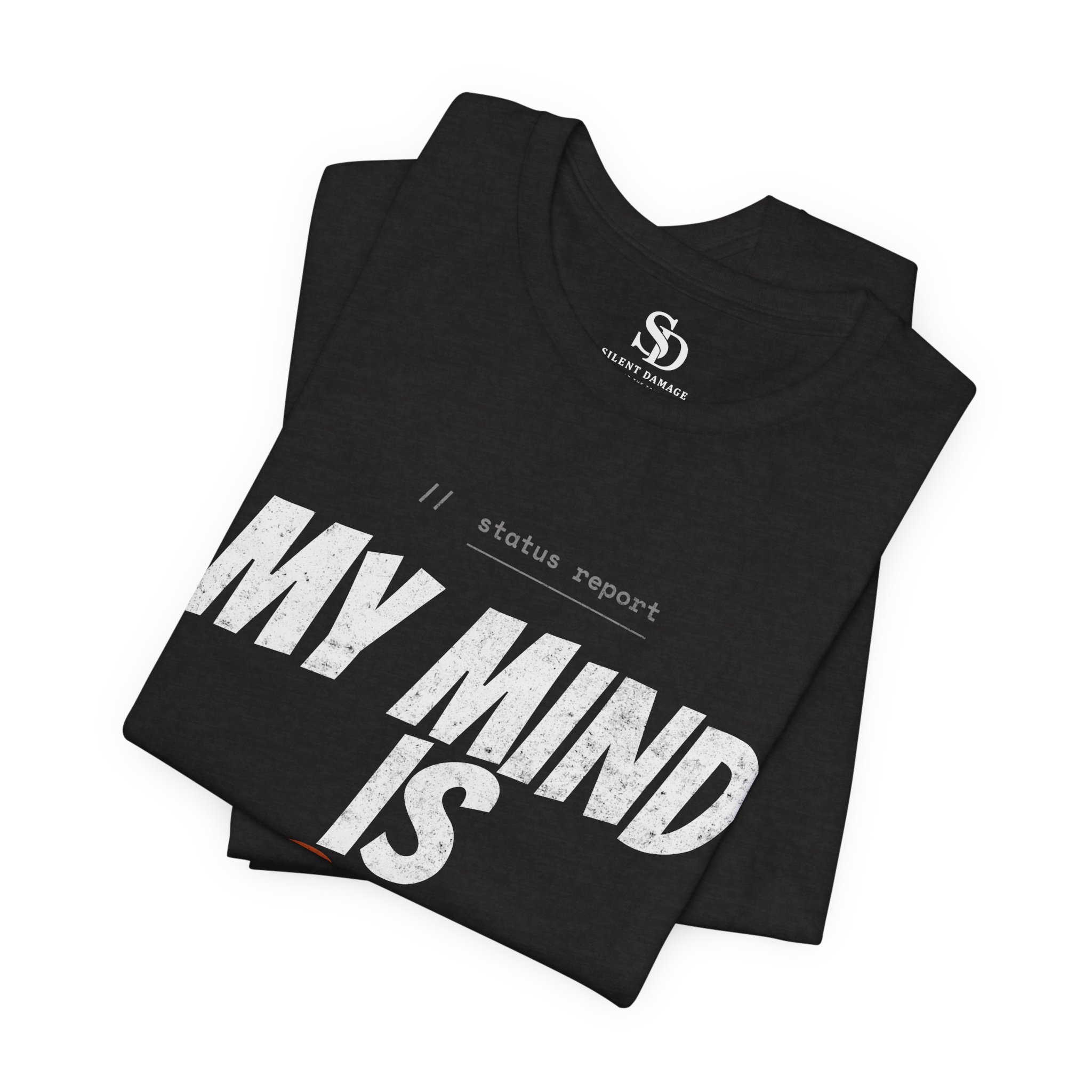 My Mind Is Loud - Bold Statement Streetwear Premium Graphic Tee - Image 22