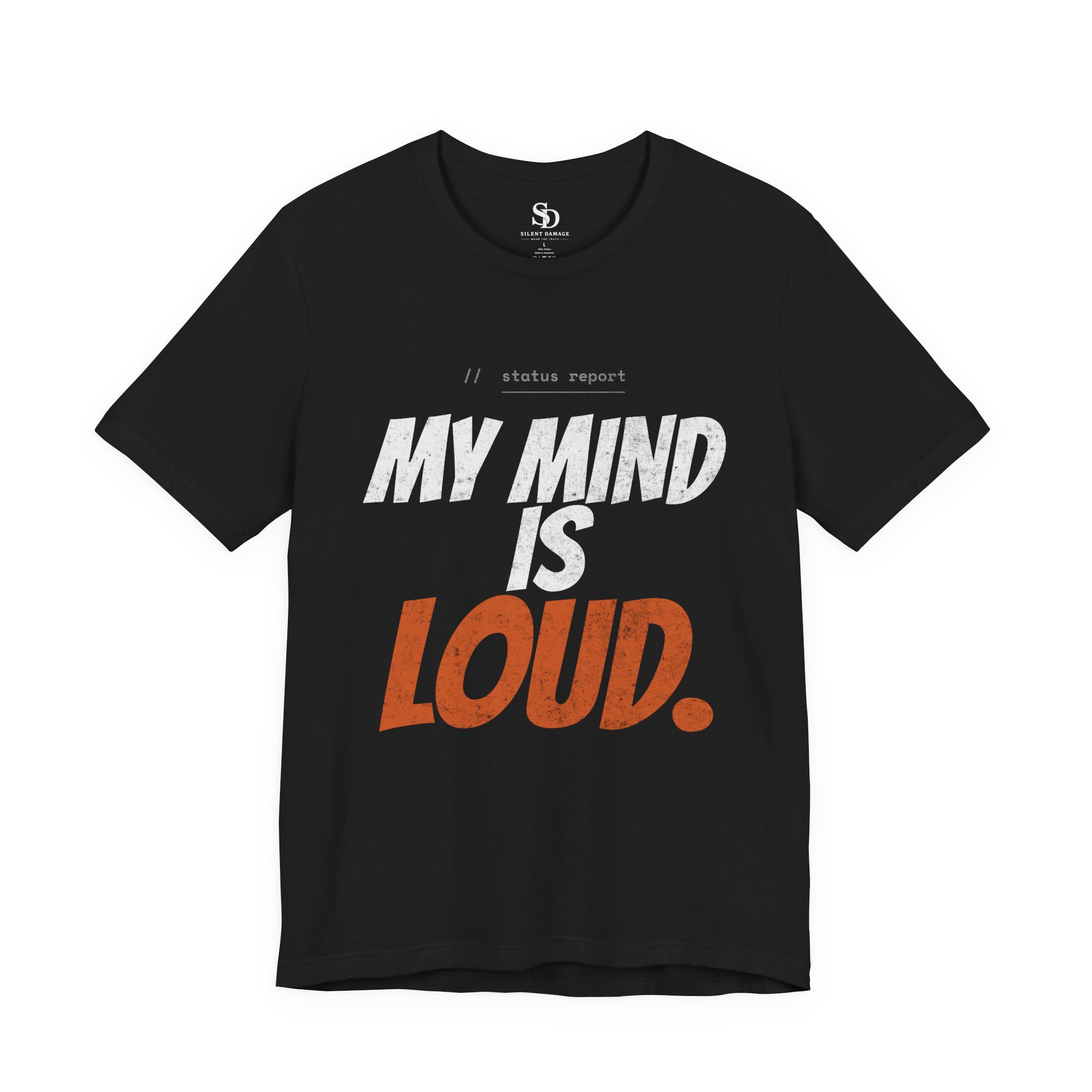 My Mind Is Loud - Bold Statement Streetwear Premium Graphic Tee - Image 2
