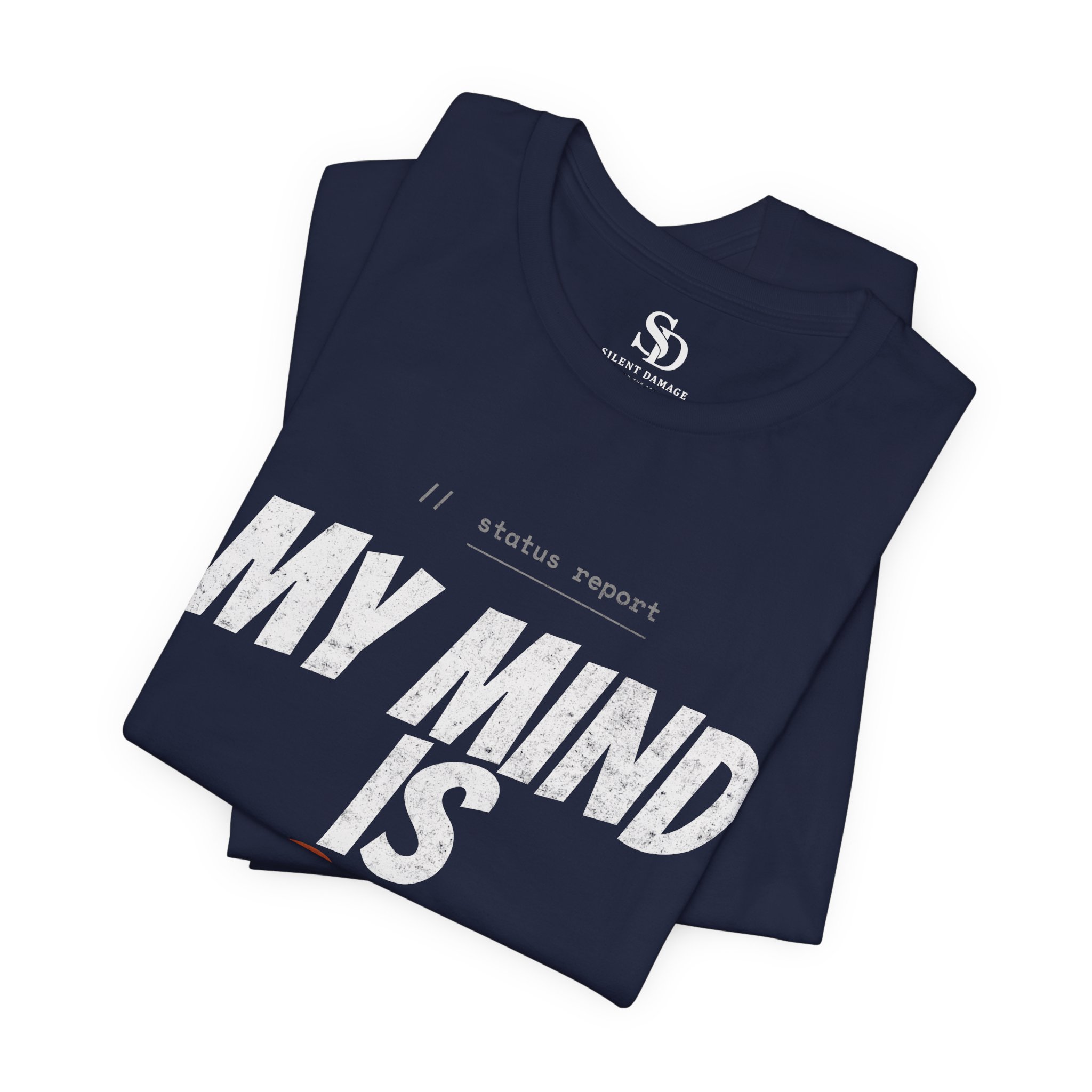 My Mind Is Loud - Bold Statement Streetwear Premium Graphic Tee - Image 25