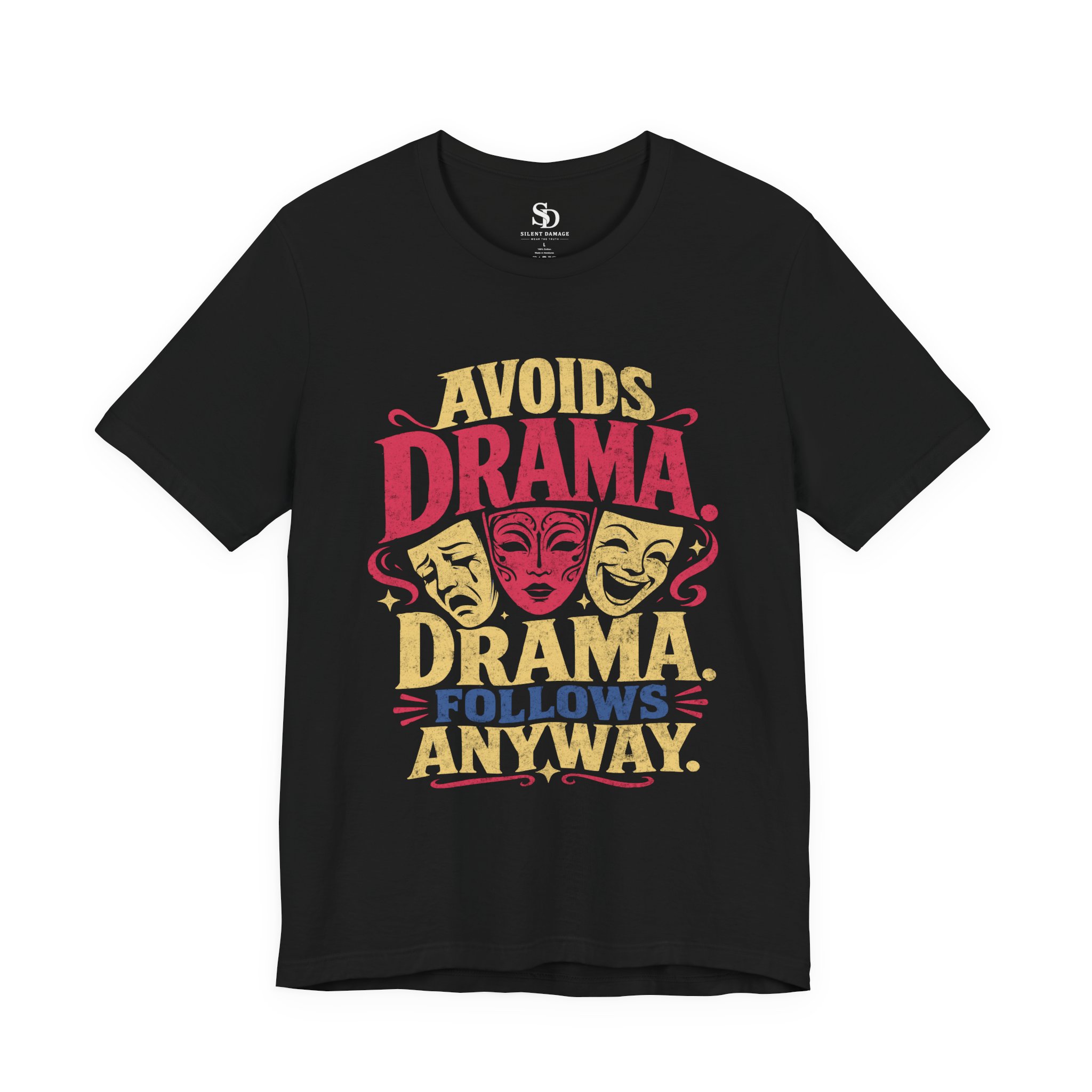 Avoids Drama. Drama Follows Anyway. | Personality Streetwear Premium Graphic Tee - Image 2