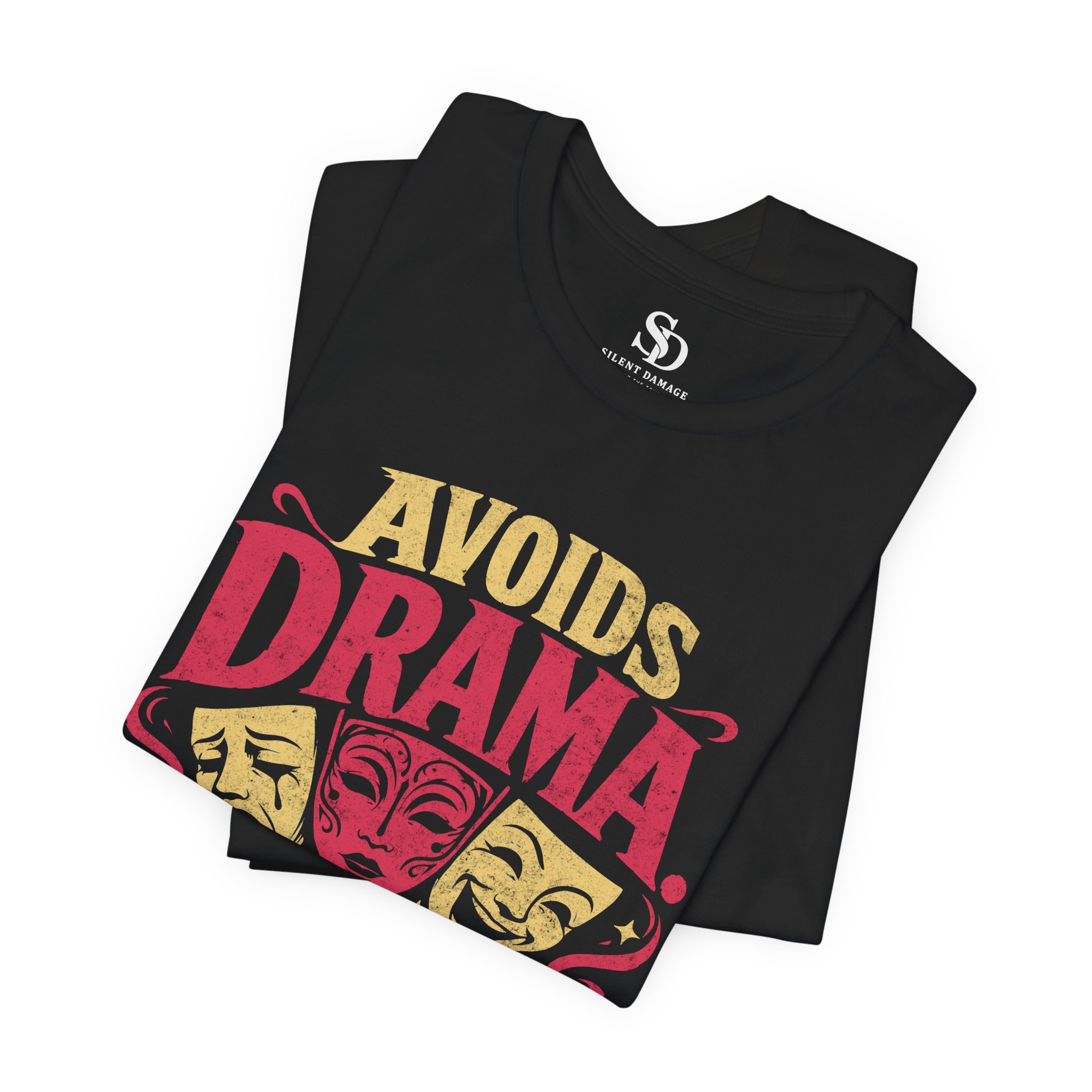 Avoids Drama. Drama Follows Anyway. | Personality Streetwear Premium Graphic Tee - Image 6