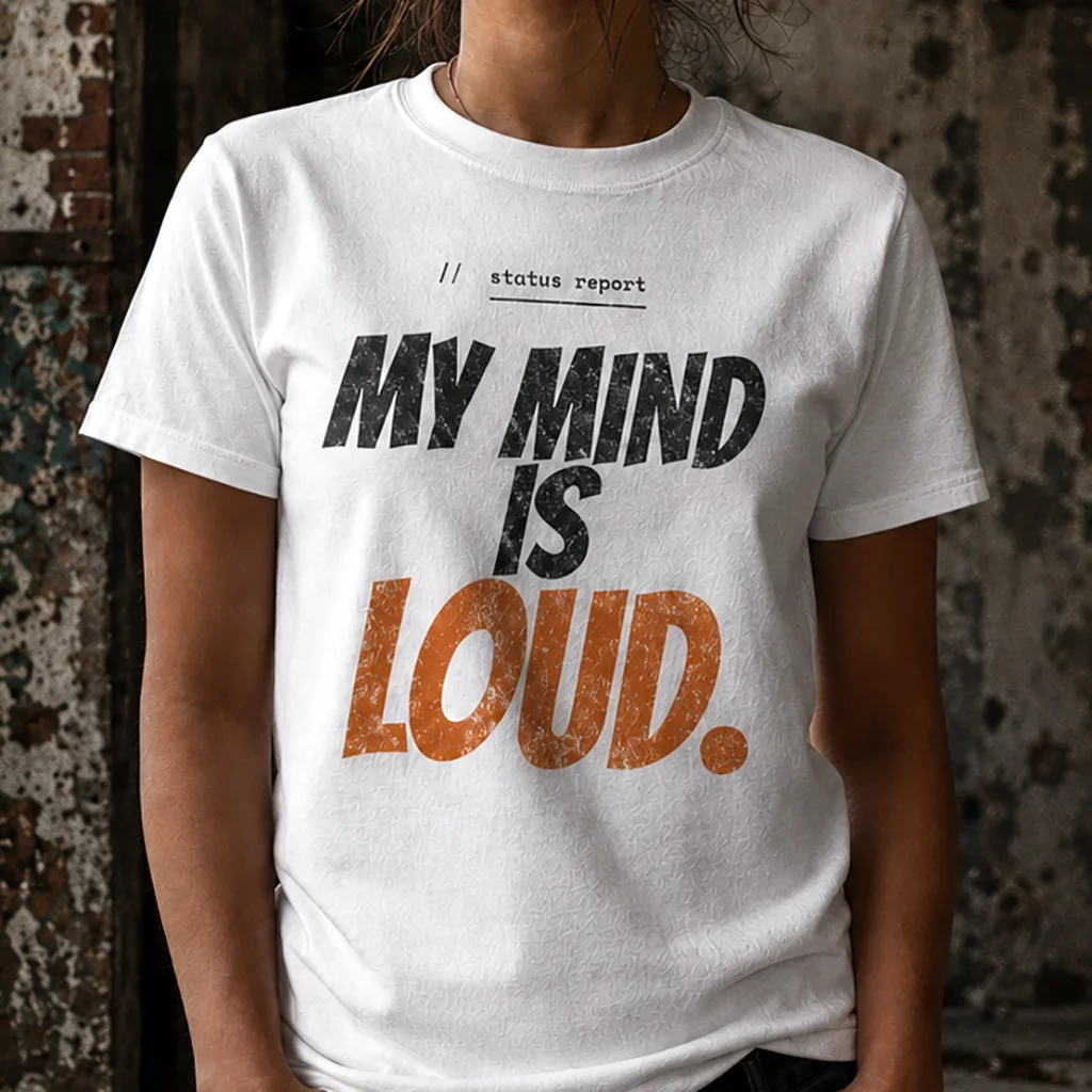 My Mind Is Loud - Bold Statement Streetwear Premium Graphic Tee - Image 4