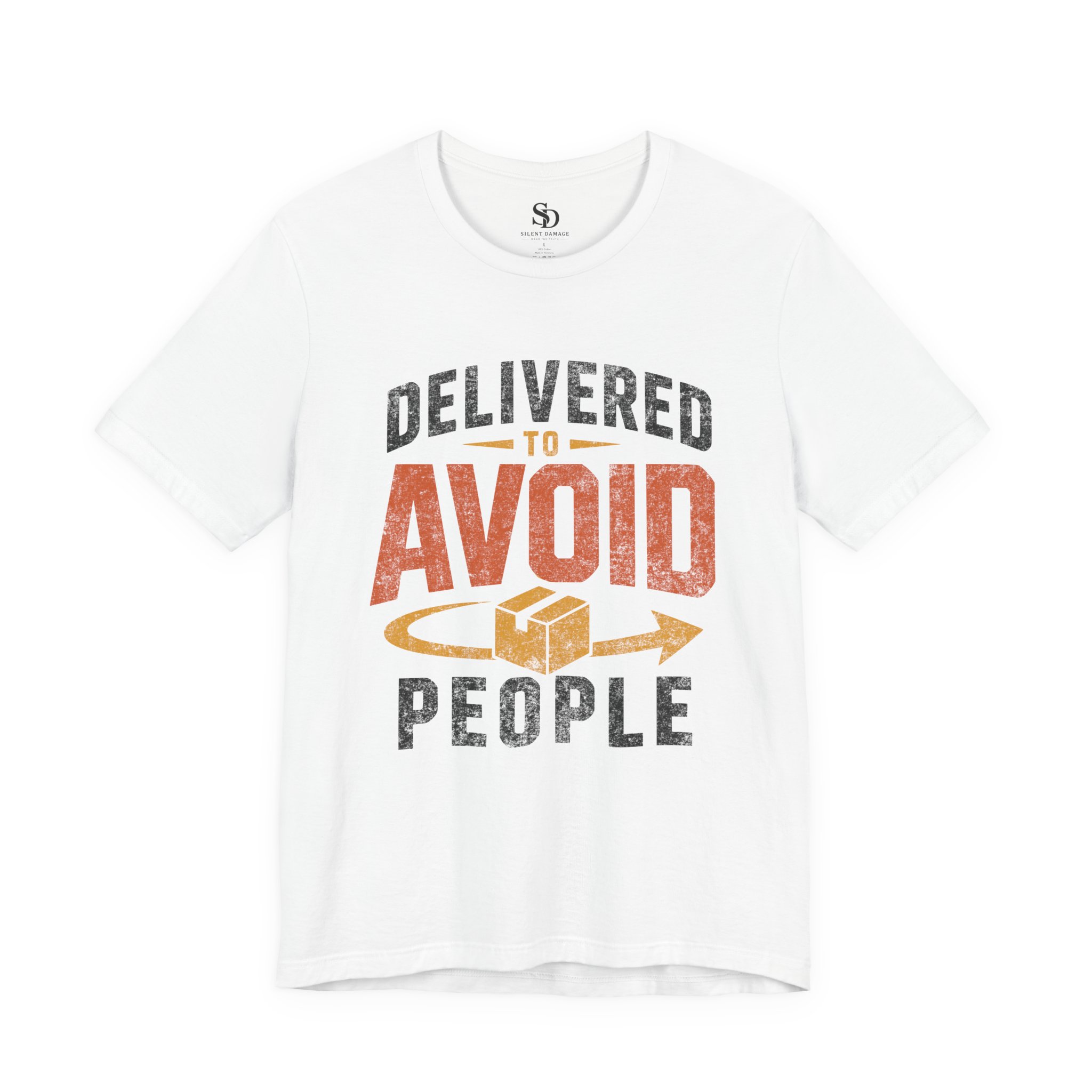 Delivered To Avoid People T-Shirt | Delivery Addiction Dark Humor Graphic Streetwear Tee - Image 11