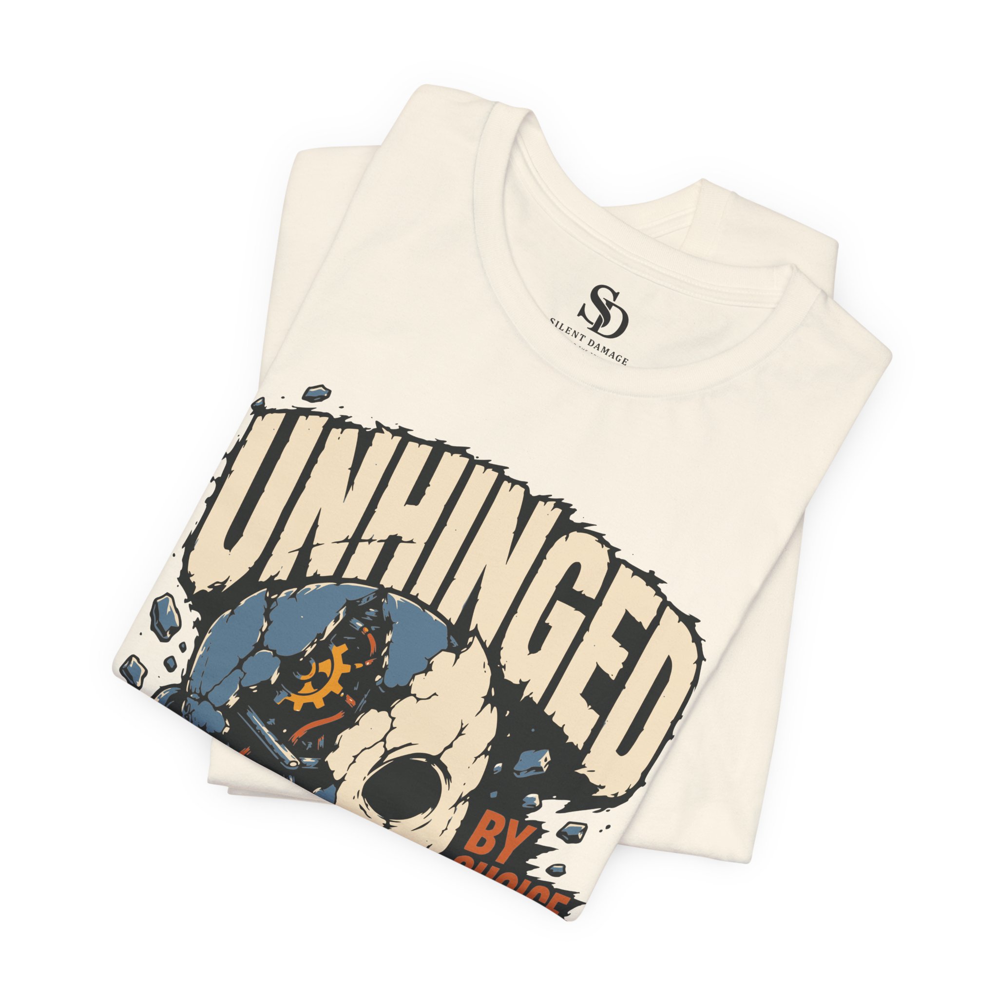 Unhinged By Choice T-Shirt | Mentally Unsupervised Graphic Streetwear Tee - Image 11