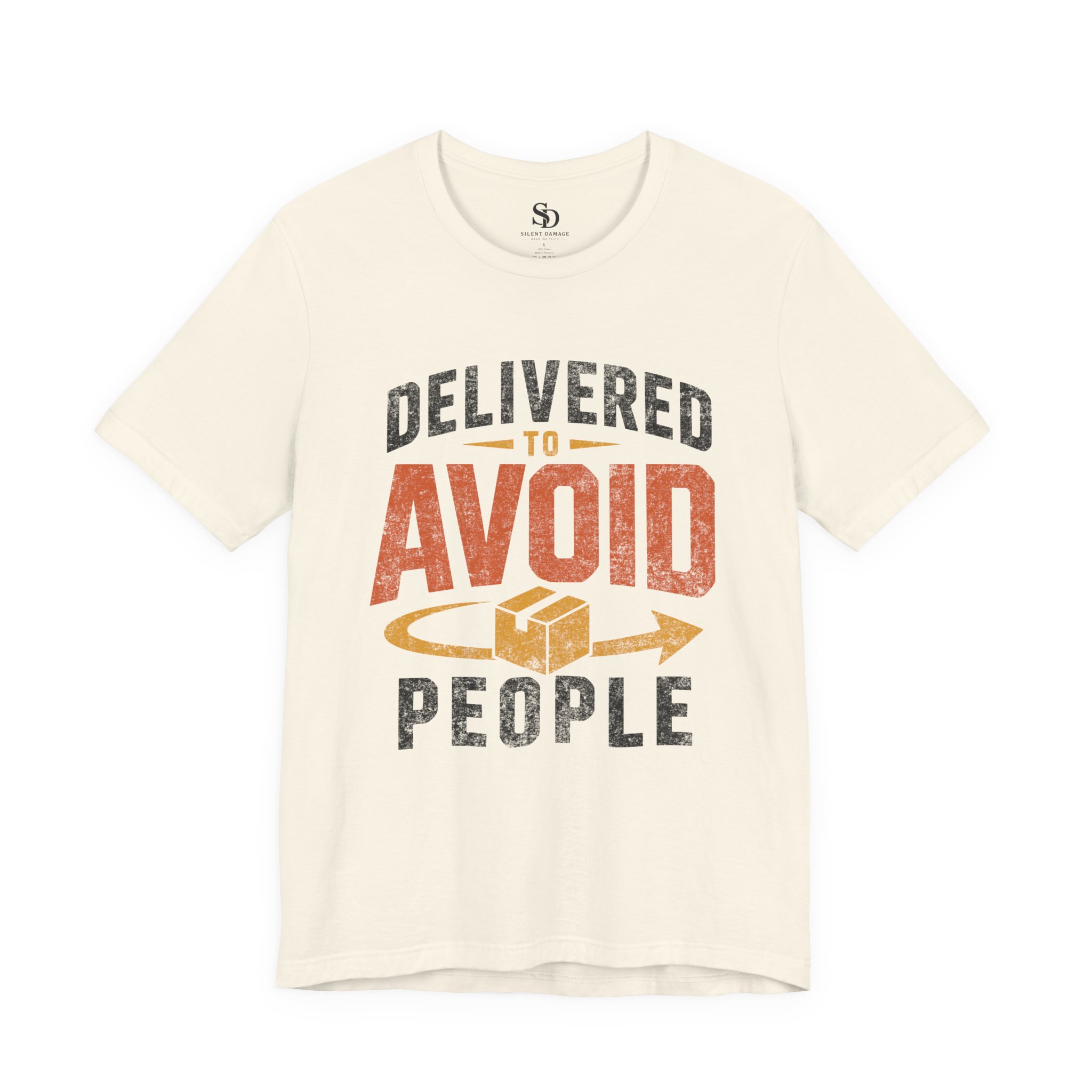 Delivered To Avoid People T-Shirt | Delivery Addiction Dark Humor Graphic Streetwear Tee - Image 9